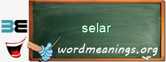 WordMeaning blackboard for selar